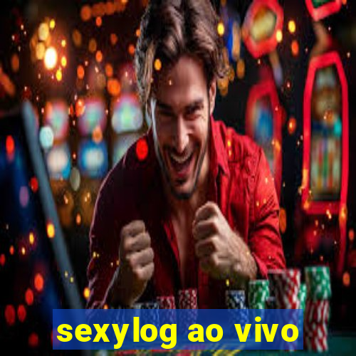 sexylog ao vivo